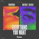 YADAYADA & Rotciv & Revilo - Everything You Want