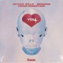 Arthur Wills & Bromage & Conor Robertson - You ()