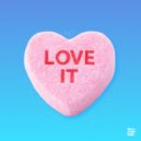 O2J - Love It (Groove Edit)