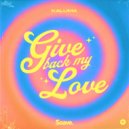 KALUMA - Give Back My Love