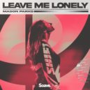Mason Parks - Leave Me Lonely