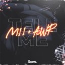 M11 & AWR - Tell Me (feat. AWR) ()