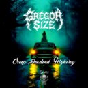 Gregor Size & Rusher techno - CREEP DEADEND HIGHWAY (RUSHER TECHNO REMIX)