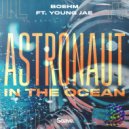 Boehm & Young Jae - Astronaut In The Ocean (feat. Young Jae) ()