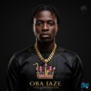 Oba Jaze - Everybody Speeds The Nest.