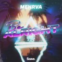 Menrva - Be Alright