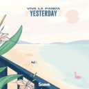 Viva La Panda - Yesterday
