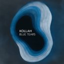 Kollah - Blue Tears ()