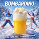 Luigi Catalano & Fernando La Scala - Bombardino ()