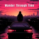 Senja Lofia - Wander Through Time ()