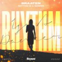 Braaheim - Rhythm Is A Dancer