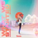 ECHŌWALL & Bloome - What We Started ()