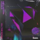 Nick Peters & Louis III - All The Songs ()