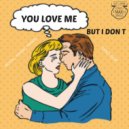 Royal Music Paris & Dino Sor - You Love Me (But I Dont Valentine Remix)