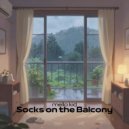mello kid - Socks on the Balcony ()