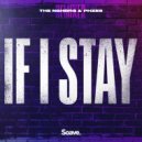 The NGHBRS & PHZES & J12 & J12 - If I Stay (J12)