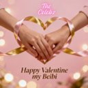 The Celebz - Happy Valentine My Beibi ()