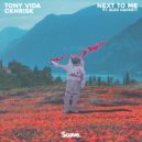 Tony Vida & Ckhrisk & Alex Hackett - Next To Me (feat. Alex Hackett)