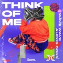 Wave Wave & Alexis Donn - Think Of Me (feat. Alexis Donn)