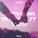 Ninski & Harina - With Or Without You (feat. Harina) ()