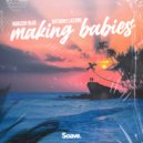 Horizon Blue & Anthony Lazaro - Making Babies ()