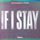 The NGHBRS & PHZES - If I Stay ()