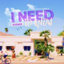 KHEMIS & Nicholas Roberts - I Need To Know (feat. Nicholas Roberts)