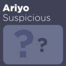 Ariyo - Suspicious