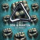 Dok & Martin - Get Ready (Radio edit)