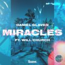 Daniel Glaven & Will Church - Miracles (feat. Will Church)