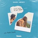 Mark Mendy & Paolo Lewis - I Don\'t Wanna Be Your Friend (feat. Paolo Lewis) ()