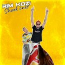 Rim Kozi - Shook ones ()
