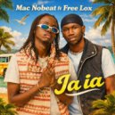Mac NoBeat & Free Lox - Ia Ia (feat. Free Lox)