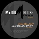 Unai Bellamy - El Pollo Funky ()