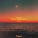 Lane Boy & SITHEA - Calm Me Down ()