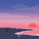Peaceful Melody & soave lofi - As Long As You Love Me ()
