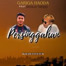 Gariga Haoda & Jhosua Treido - Persinggahan (feat. Jhosua Treido) ()