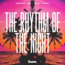 Michael FAY & Fuat Sunay & Summer Vibes - The Rhythm Of The Night ()