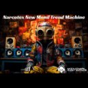 Narcotex - New MNML Trend Machine ()