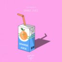 Your Magnolia - Orange Juice ()