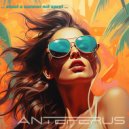 Anteferus - About a Summer Not Spent ...