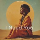 Olivia & MD DJ - I Need You
