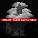 MaxLori - Glass Castle Rules