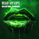 David Moss - Read My Lips