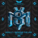 W.D.L & NOBE - Bending The Law