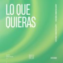 Alberto Miliziano & Franz Kolo - Lo Que Quieras (Extended Mix)