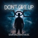 Semitonez & Imo Music - Don\'t Give Up (Extended Mix)