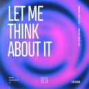 Dualities & Seolo & Tally - Let Me Think About It (Extended Mix)