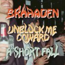 brAAAden - A Short Fall