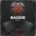 BAGDIE - Move It ()